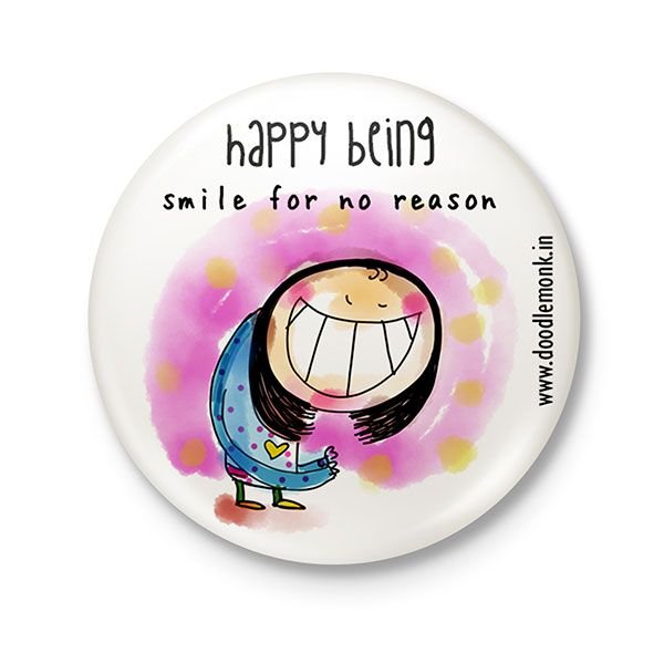 Smile for no reason - Badge