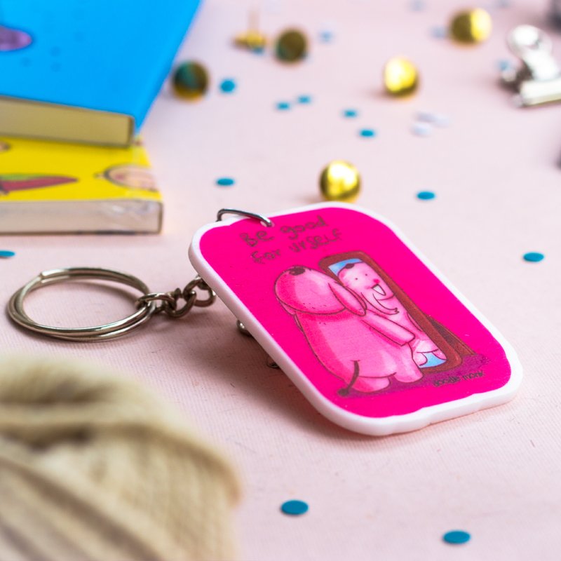 Be Good for yourself - Key Chain