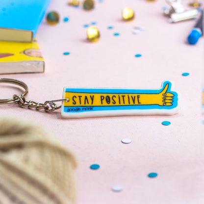 Stay Positive- Key Chain