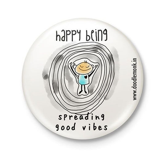 SPREADING GOOD VIBES - Badge