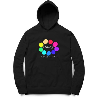 LOADING PLS WAIT- Hoodie