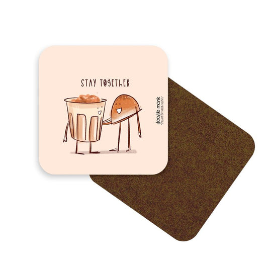 STAY TOGETHER - Coaster