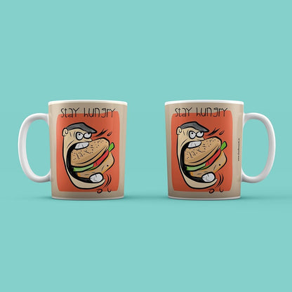 Stay Hungry - Mug