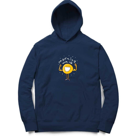 MORNING WALA - Hoodie