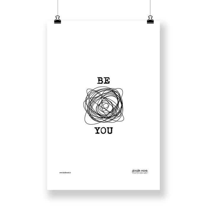 POA109 BE YOU WHITE poster